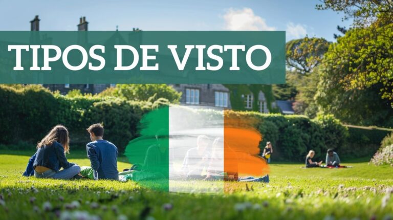 TIPOS DE VISTO IRLANDA